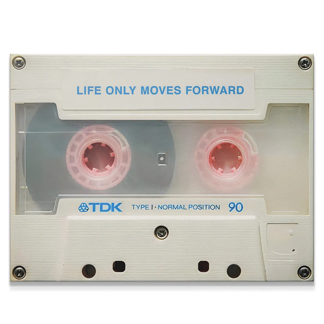 Life Only Moves Forward
