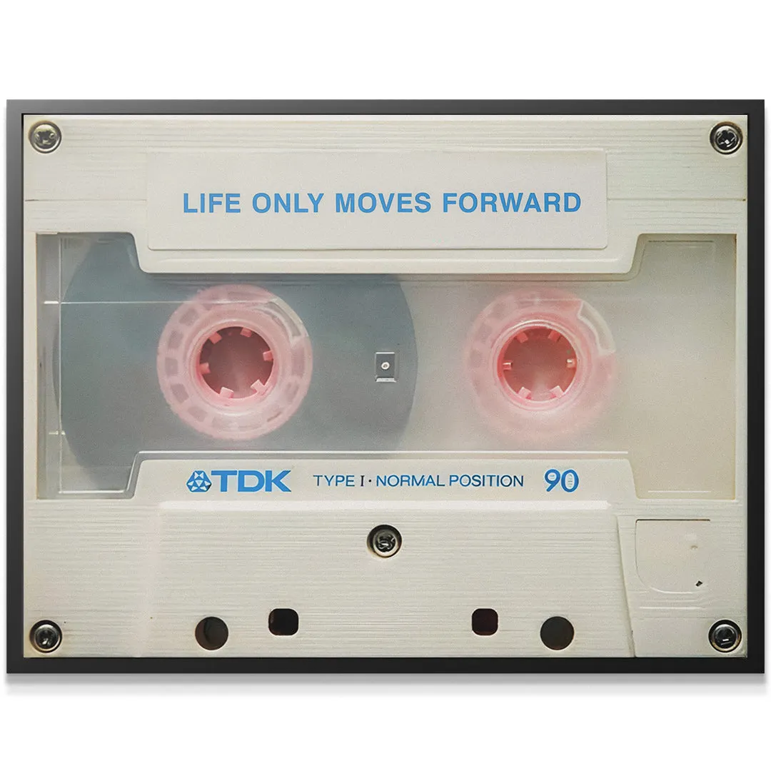 Life Only Moves Forward